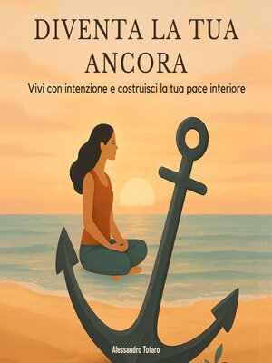 cover image of Diventa la tua ancora
